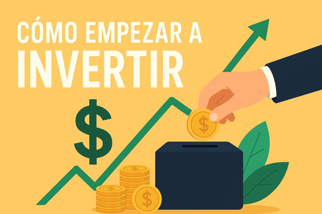 Cómo empezar a invertir si eres principiante: guía paso a paso para hacer crecer tu dinero
